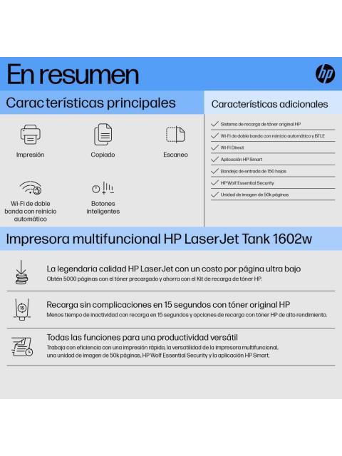 IMPRESORA MULTIFUNCIONAL HP LASERJET TANK MFP 1602W 2R3E8A 600 X 600 DPI 22 PPM 25000 PAGINAS