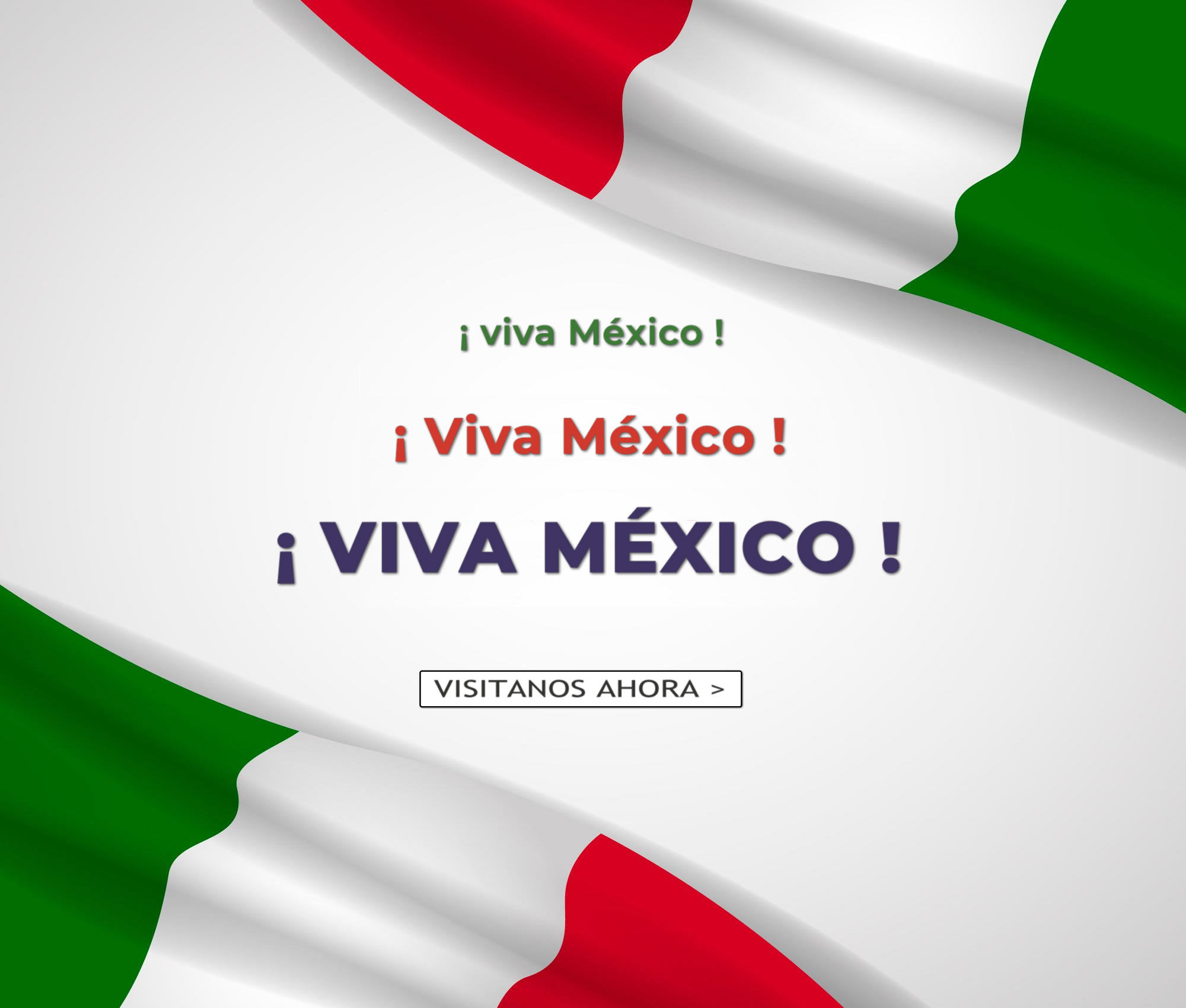 viva mexico